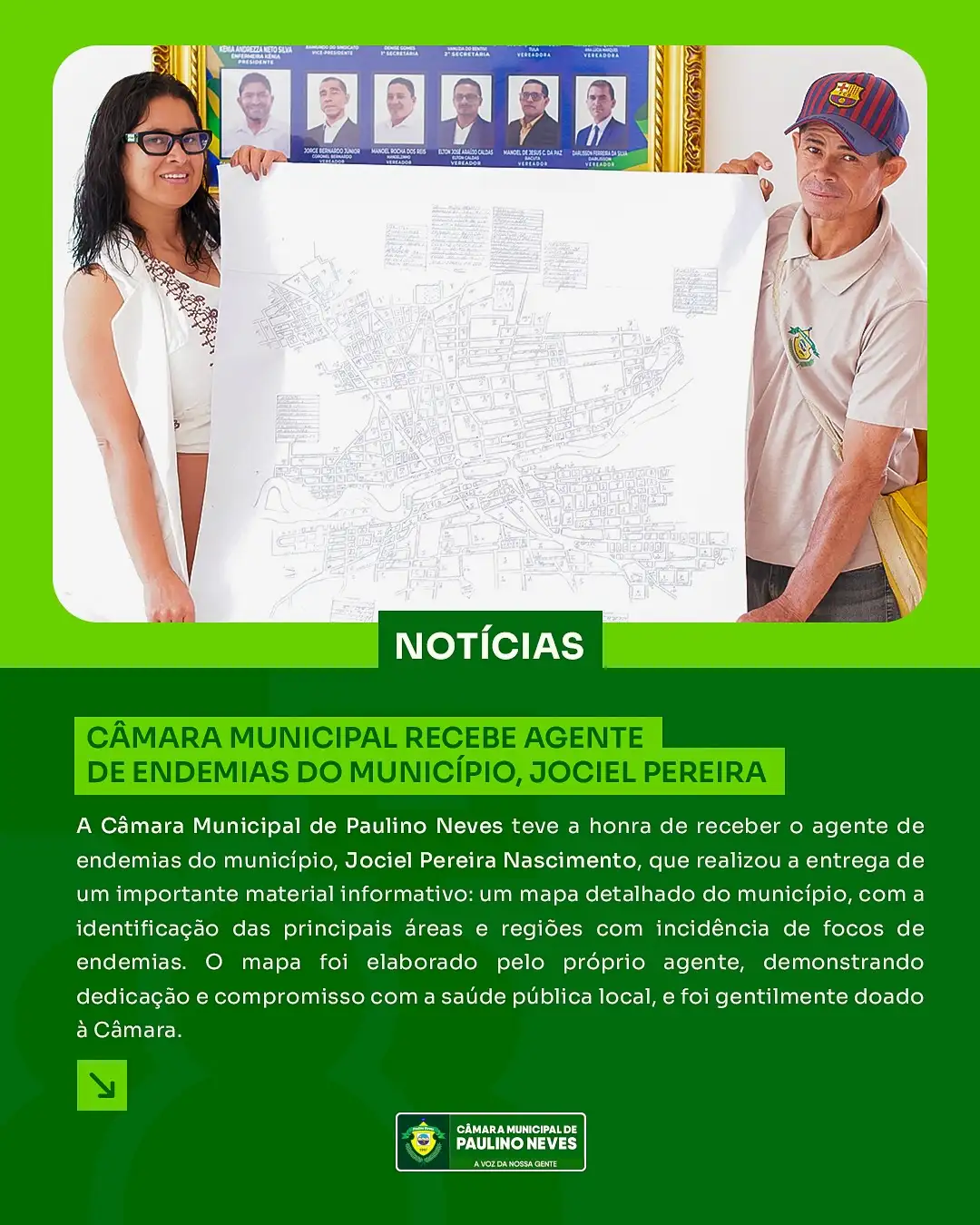 Câmara Municipal de Paulino Neves recebe agente de endemias e material estratégico para o município